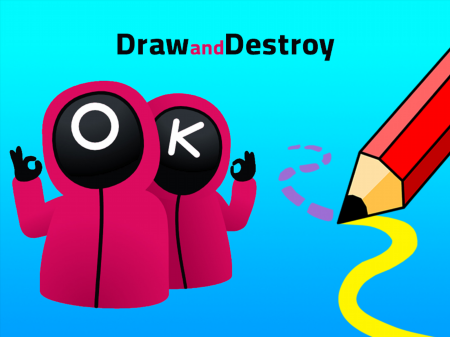 Draw and Destroy