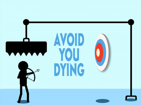 Avoid You Dying