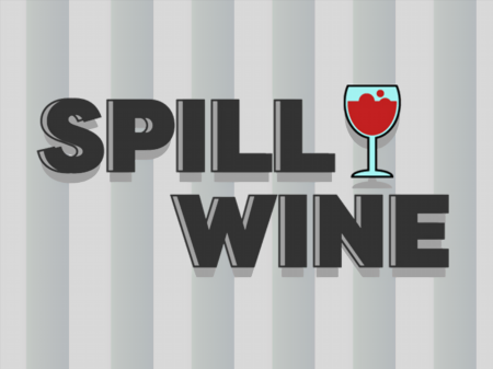 Spill Wine