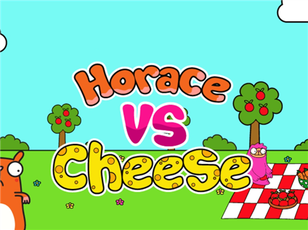 Horace And Cheese