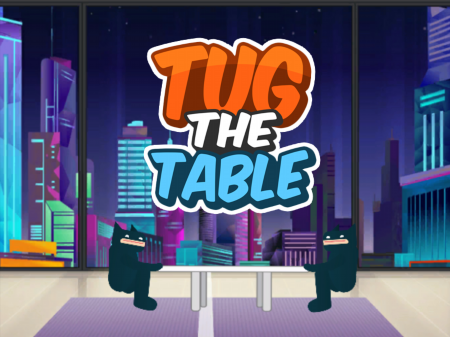 Tug The Table