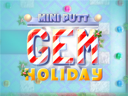 Mini Putt Gem Holiday