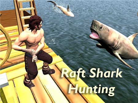 Raft Shark Hunting