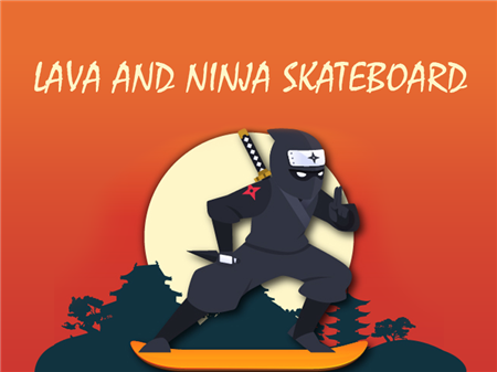 Lava And Ninja Skateboard
