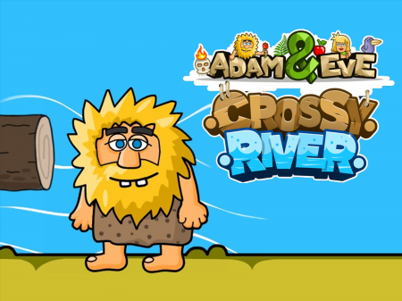 Adam and Eve: Crossy River