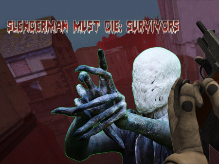 Slenderman Must Die: Survivors